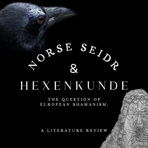 Norse Seidr And The Question Of European Shamanism